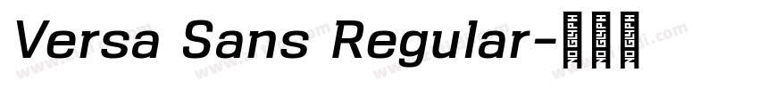 Versa Sans Regular字体转换 Versa Sans Regular字体转换